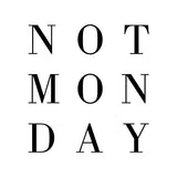 Not Monday Logo